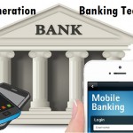 The Dawn of Next-Generation Mobile Banking – What You Need to Know