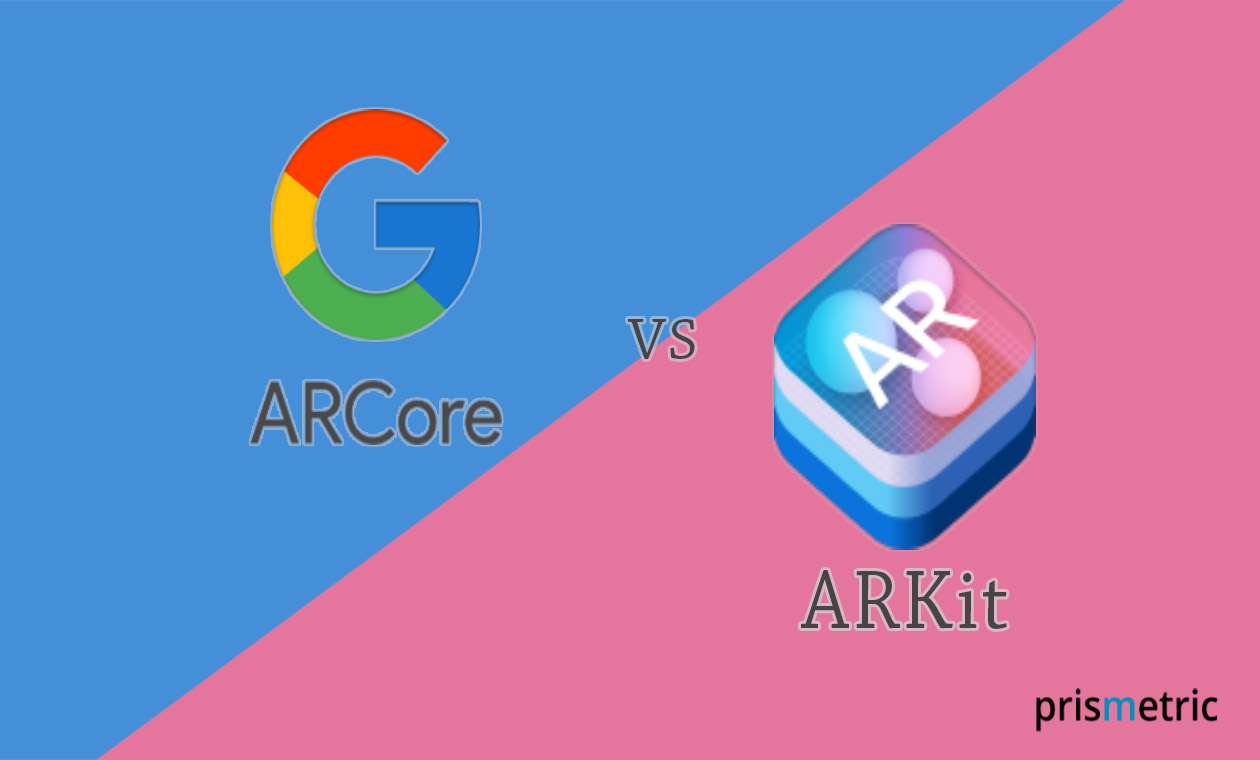 Google ARCore Vs Apple ARKit – The release to make Augmented Reality mainstream