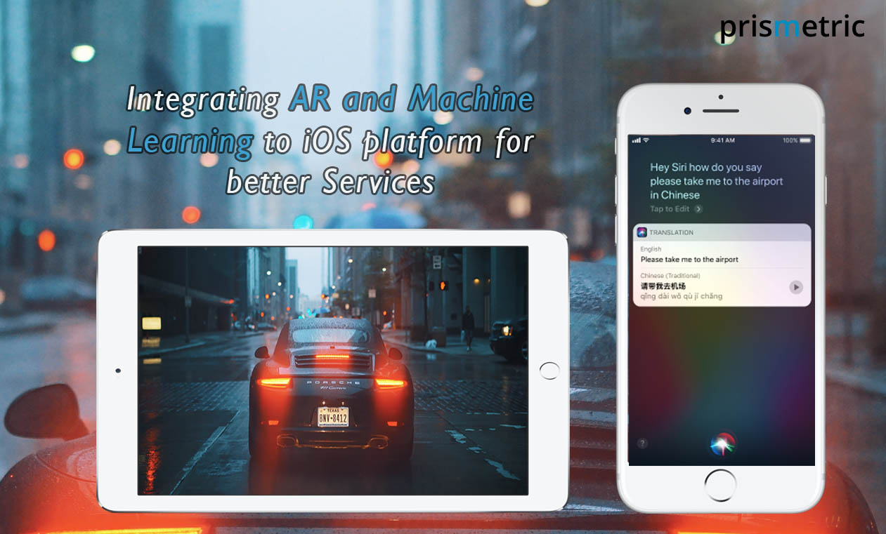 Integrating-AR-and-ML-to-iOS-platform-for-better-Services