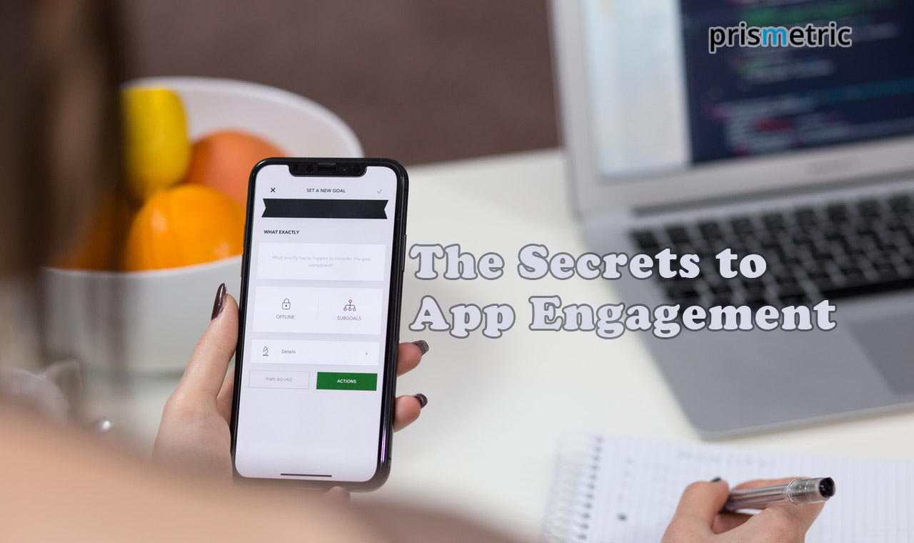 The-secrets-to-Mobile-App-Engagement-revealed