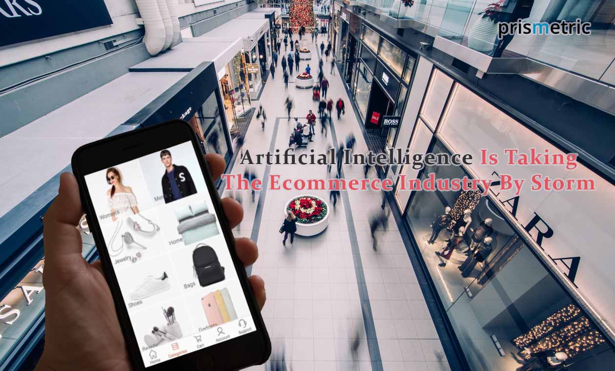 Top-5-Ways-Artificial-Intelligence-Is-Taking-The-Ecommerce-Industry-By-Storm