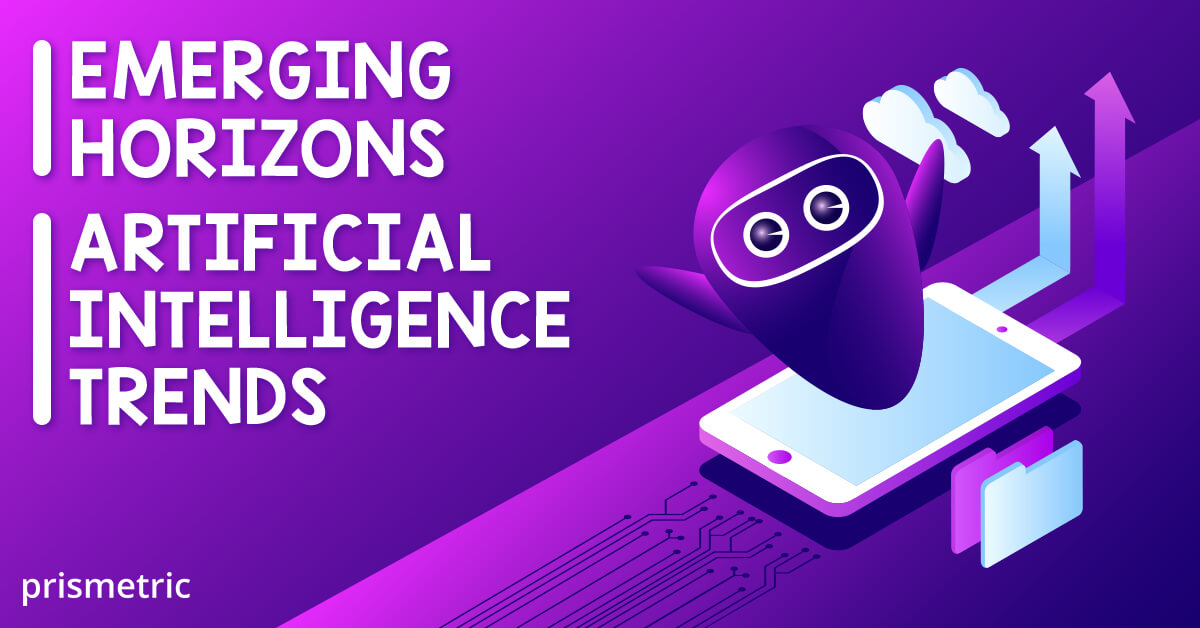 Artificial Intelligence Trends