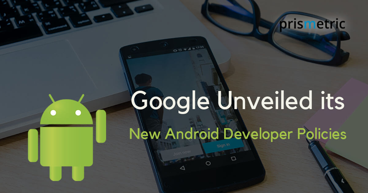 New Android Developer Policy