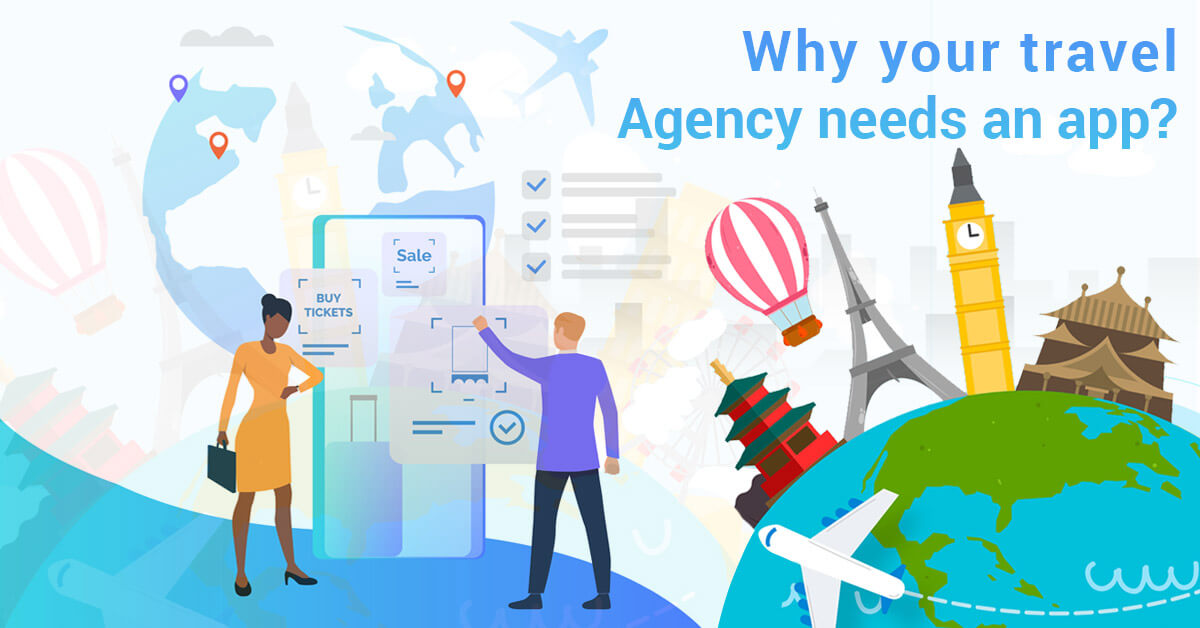 Why your travel agency needs an app