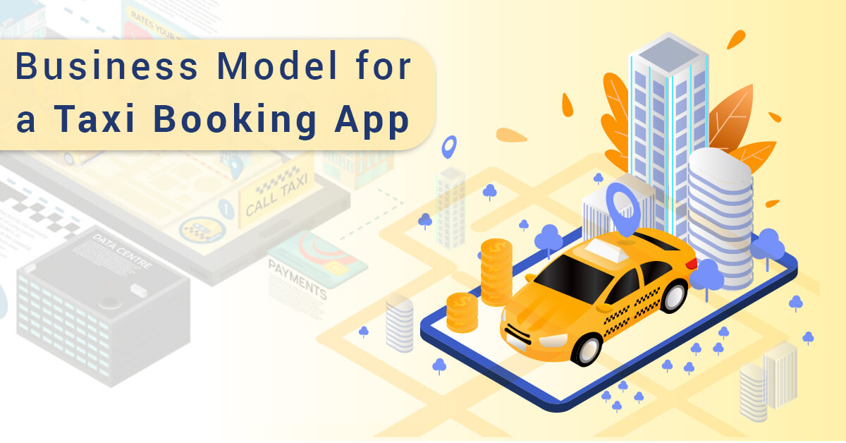 Business model for a Taxi Booking App (1)