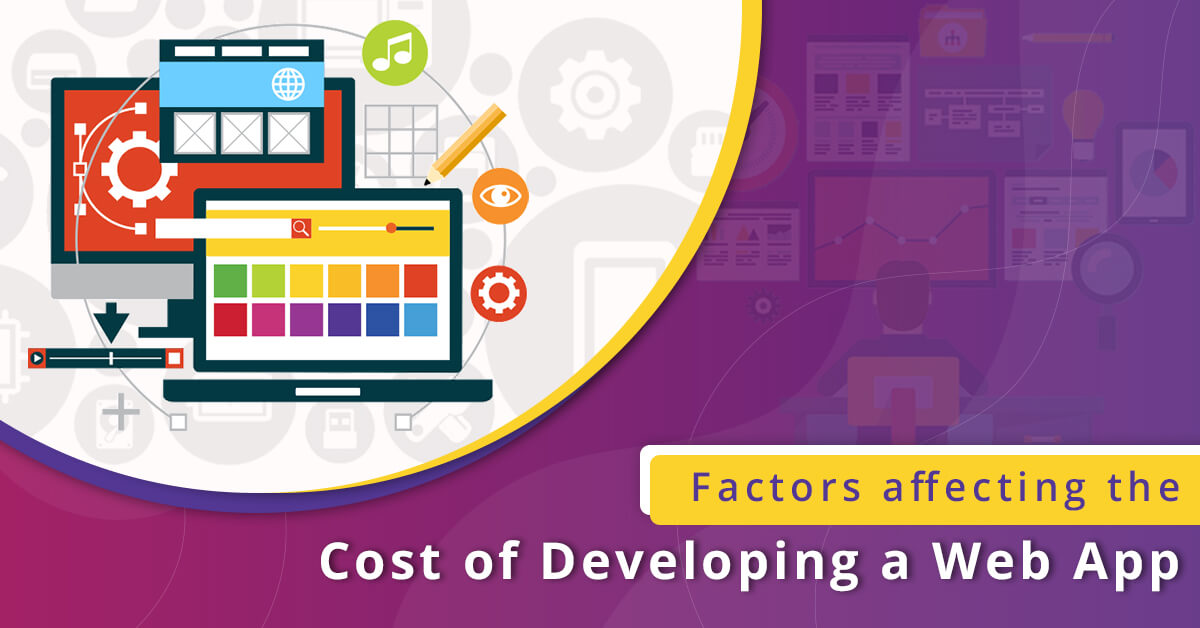 Factors affecting the cost of developing a web app