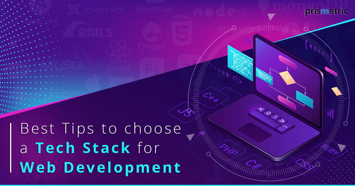Tips to Choose the Technology Stack for Web App Development