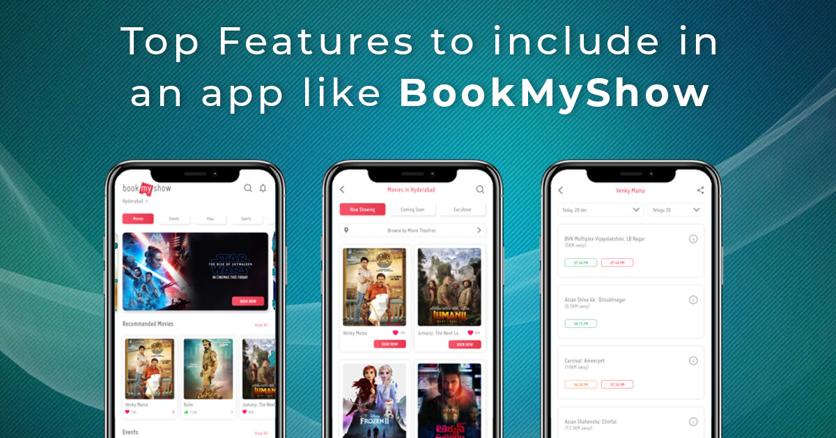 Top Features to include in an app like BookMyShow