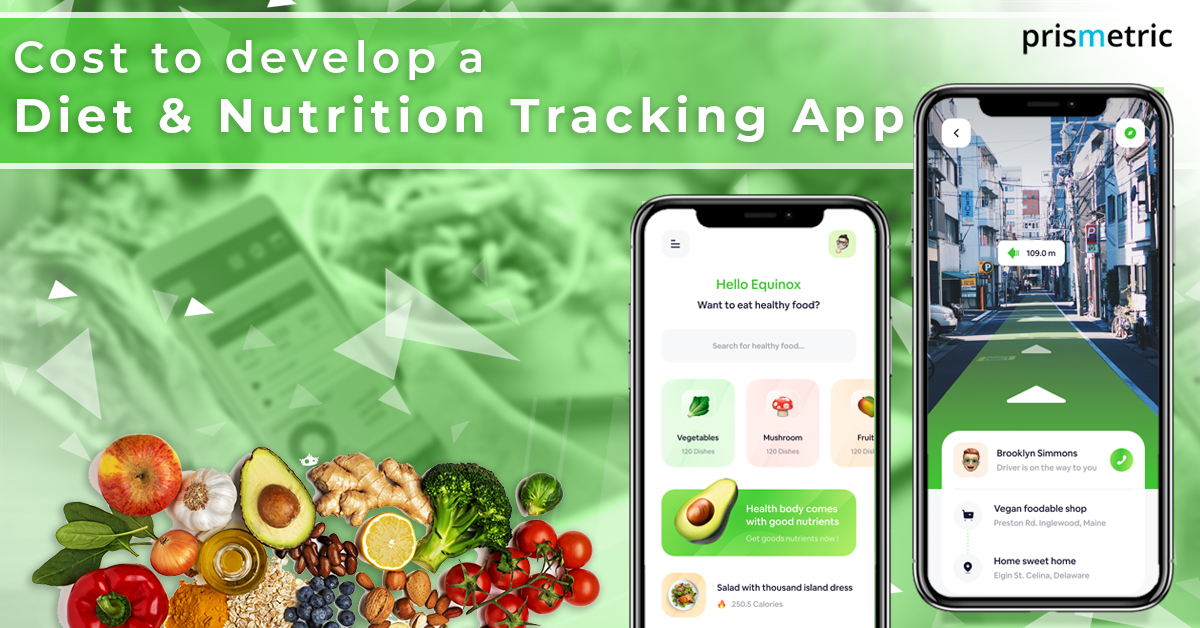 Cost to develop a Diet & Nutrition Tracking App