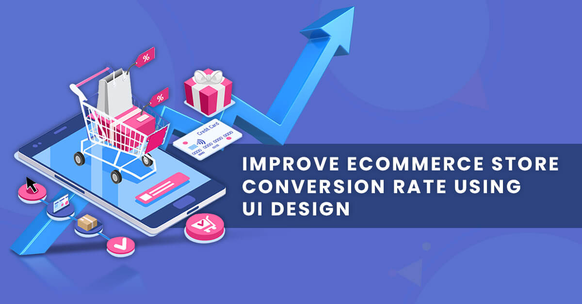 conversion rate improvement for ecommerce store online