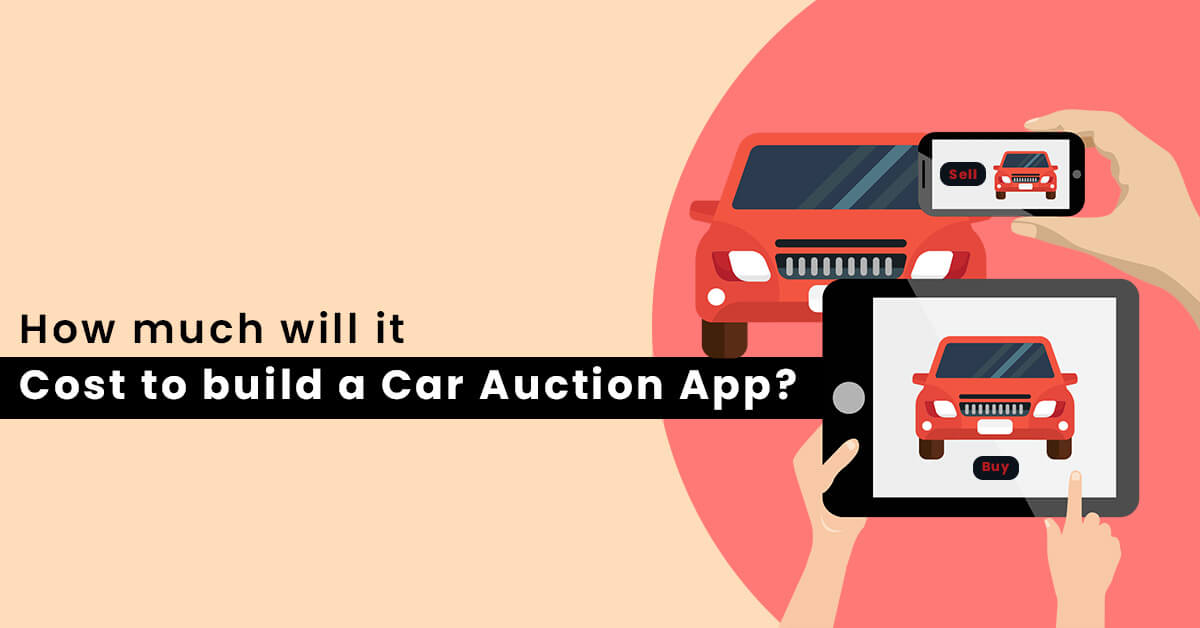 Cost to build a Car Auction App (1)