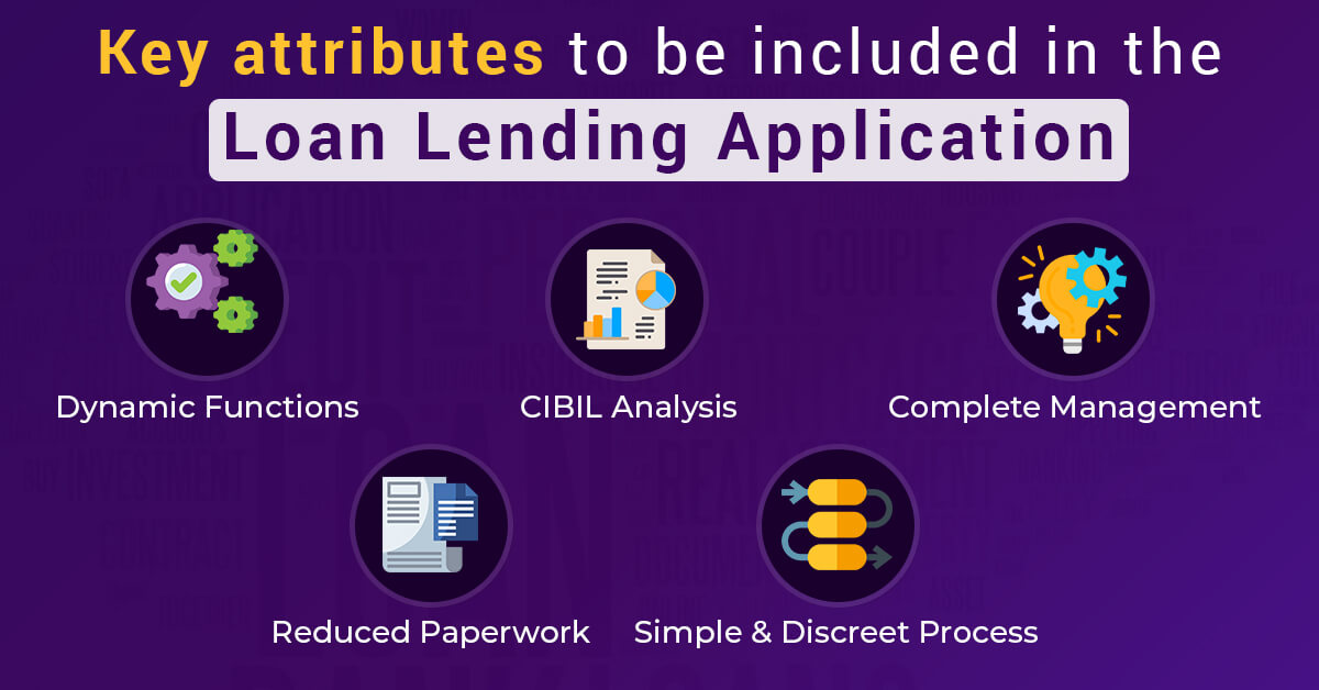 Important Factors to be consider in the Loan Lending Application