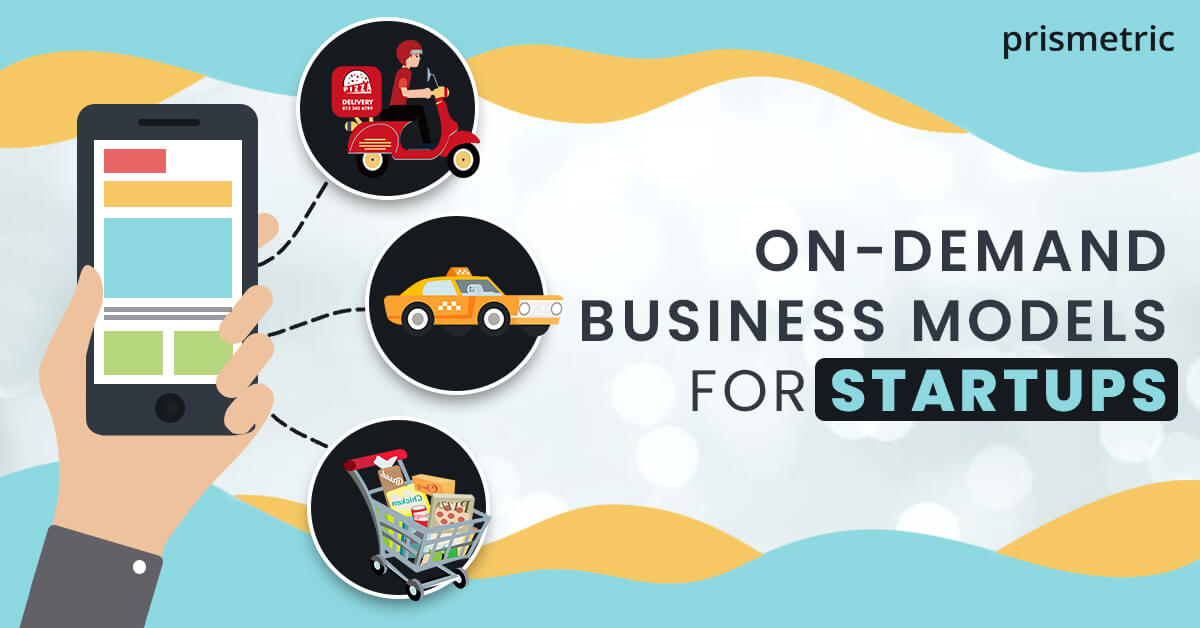 On-demand-business-models-for-startups