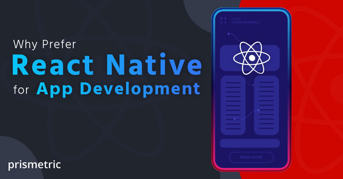 A comprehensive guide to React Native App Development