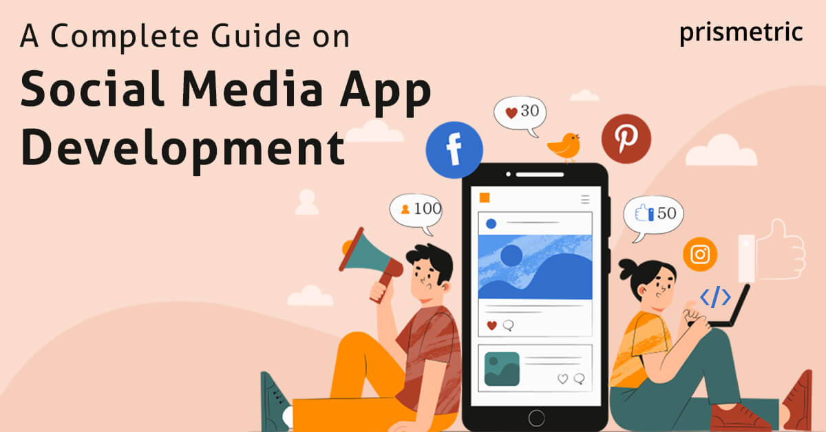 How to Make a Social Media App?