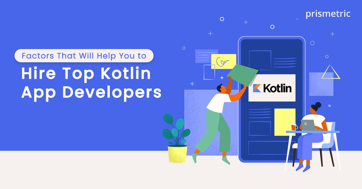 Hire Kotlin App Developers