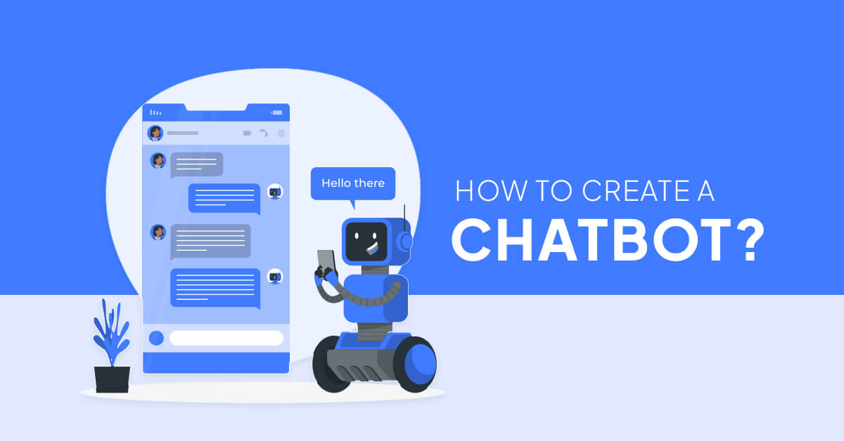 How to create a chatbot.