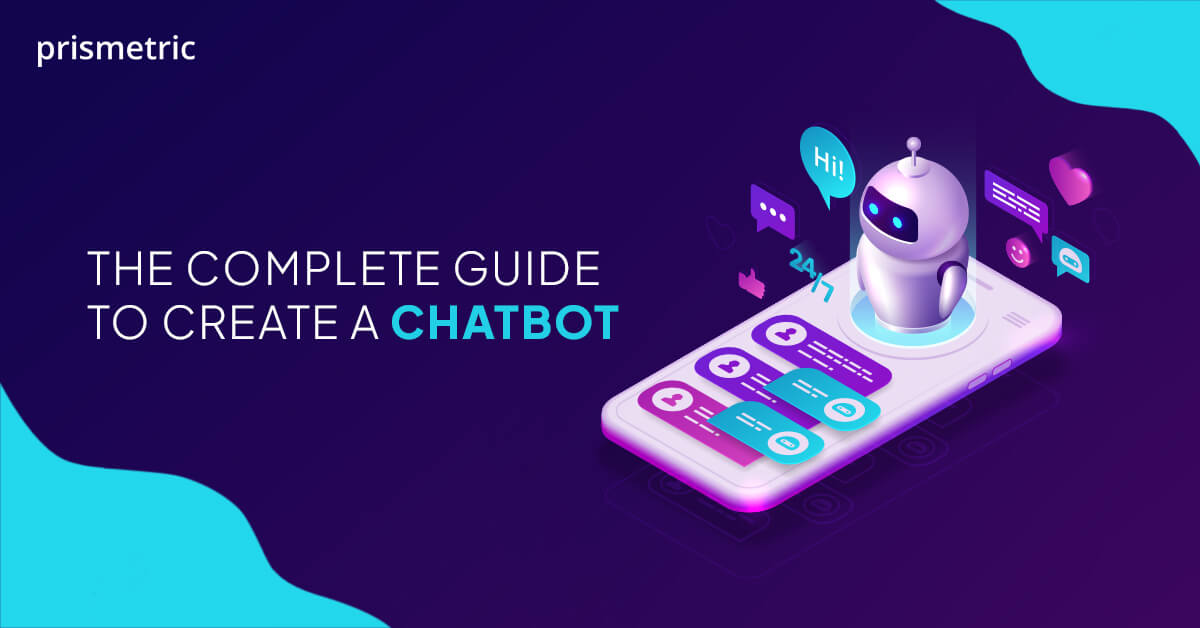 How to Create a Chatbot in 2022