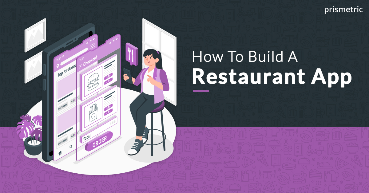 How To Build A Restaurant App
