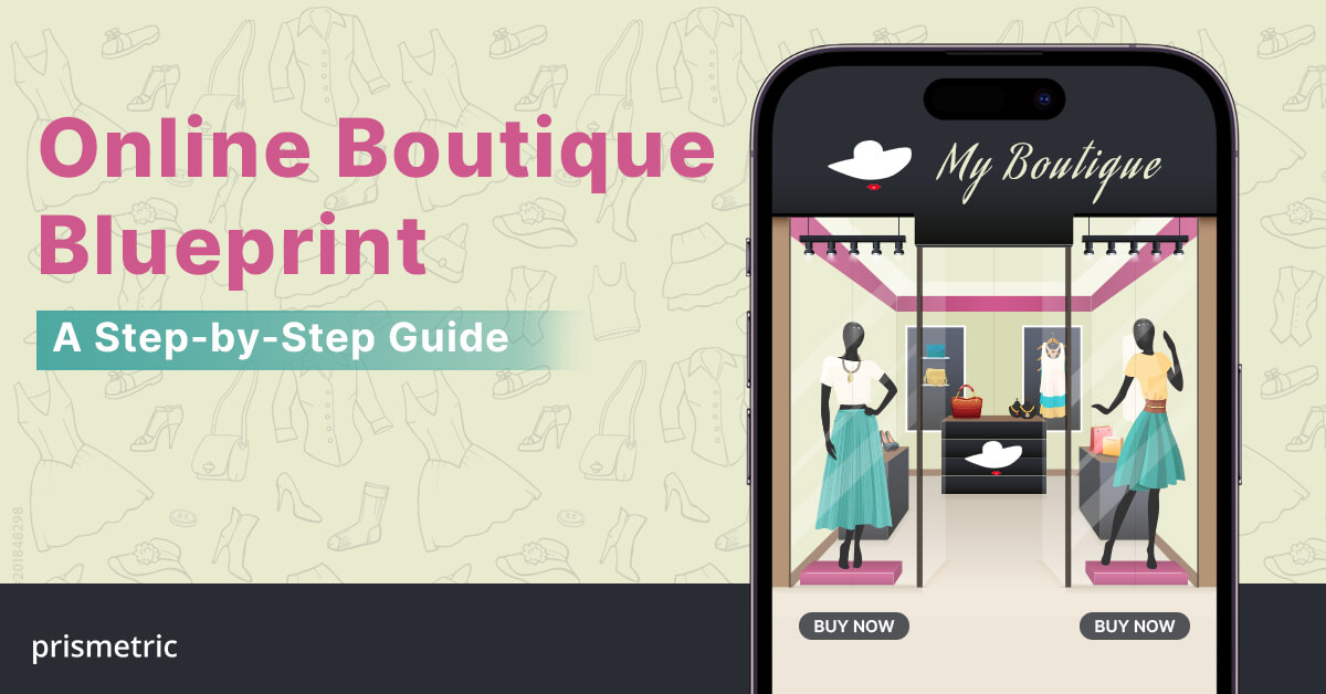 How to Start an Online Boutique Business?