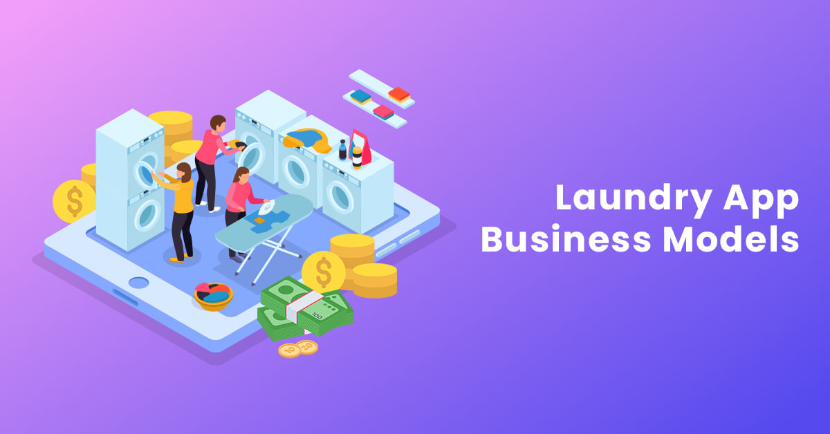 OnDemand Laundry App Development Cost A Comprehensive Guide