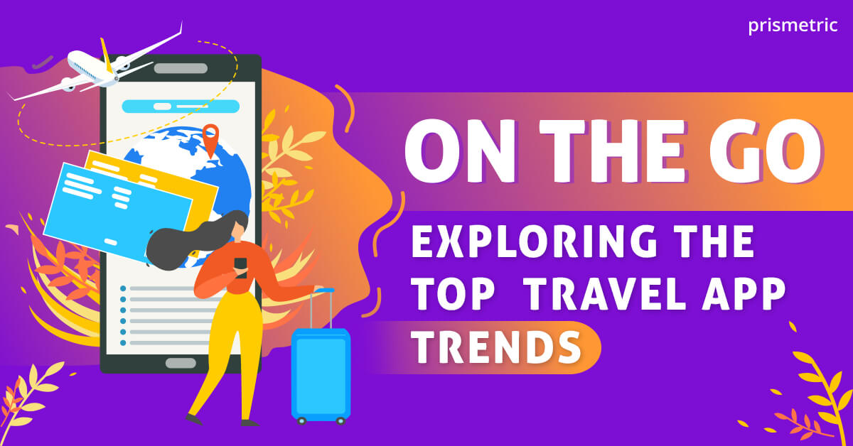 The Best Travel Apps for 2024