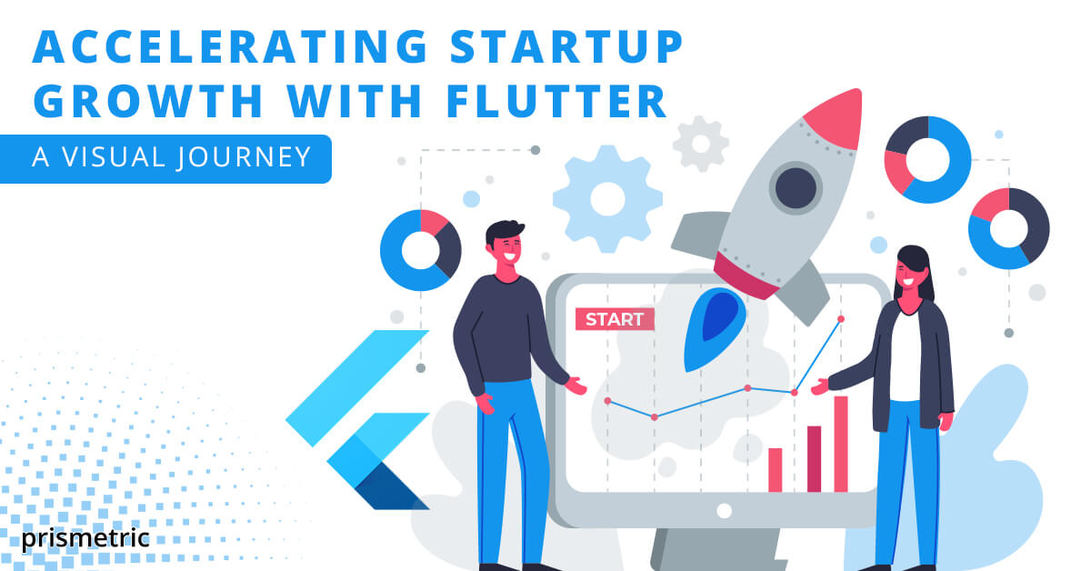 Accelerating Startup Growth with Flutter A Visual Journey