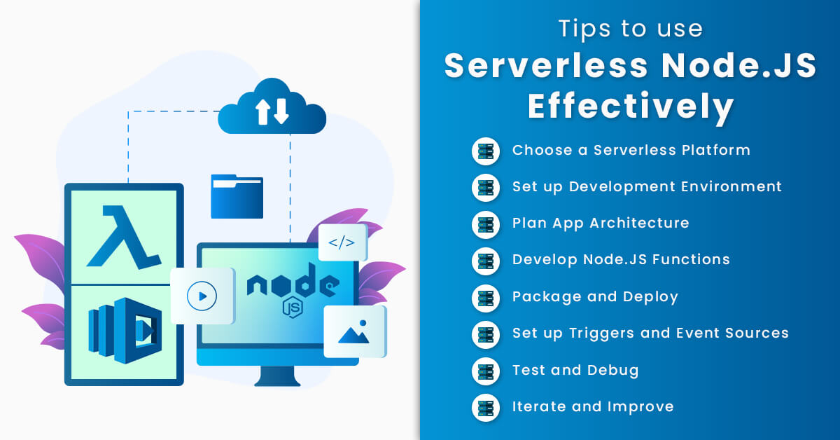 Tips to use Serverless Node.JS effectively