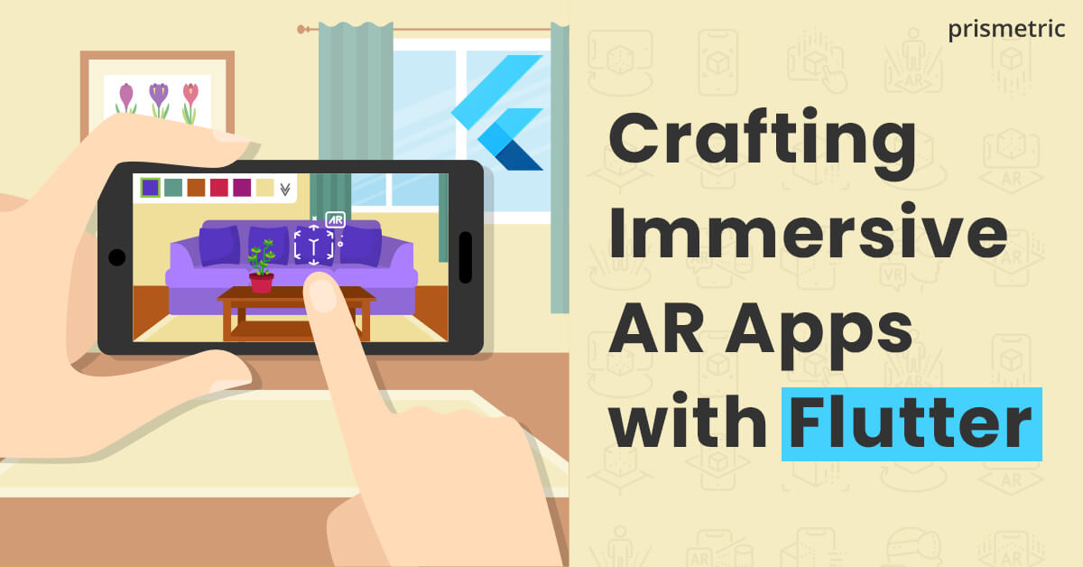 Crafting Immersive AR Apps with Flutter