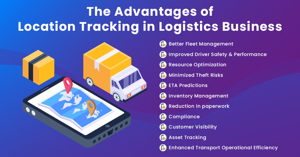 Advantages of Location Tracking in Logistics Business