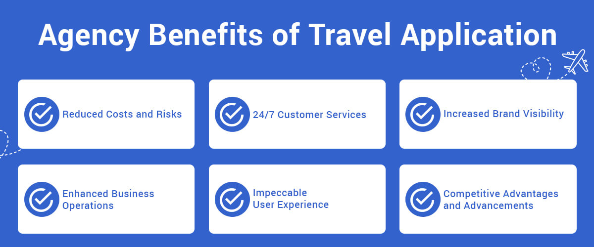 Agency Benefits of Travel Application