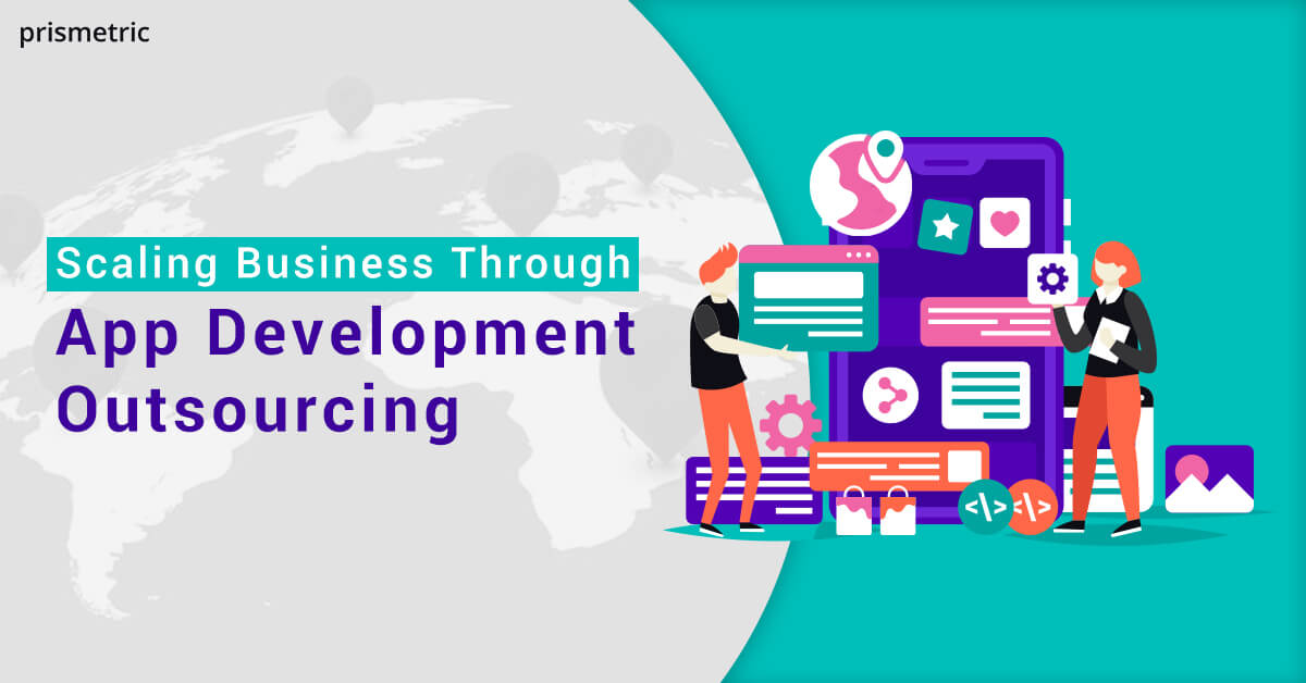 scaling-business-through-app-development-outsourcing