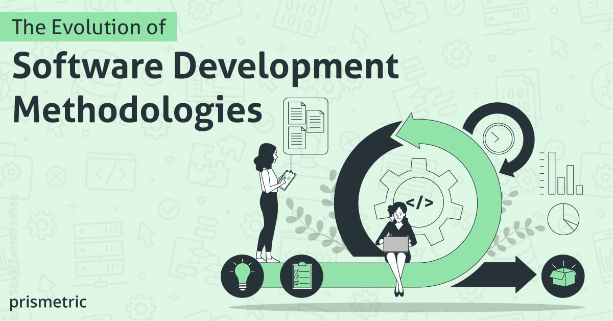 Software Development Methodologies- A Client’s Guide