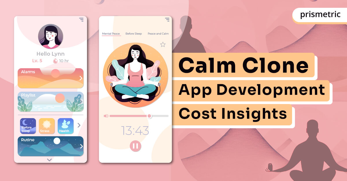 Calm Clone App Development Cost