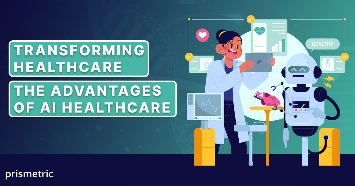 Benefits of AI in Healthcare