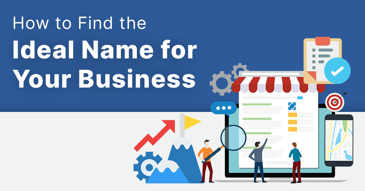 Steps to Choose the Perfect Business Name