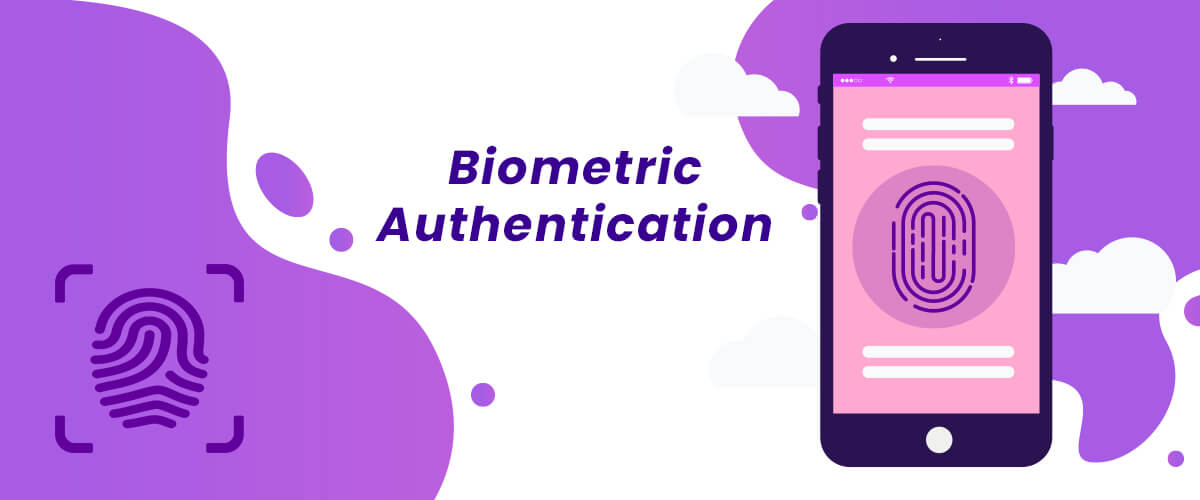 Biometric Authentication
