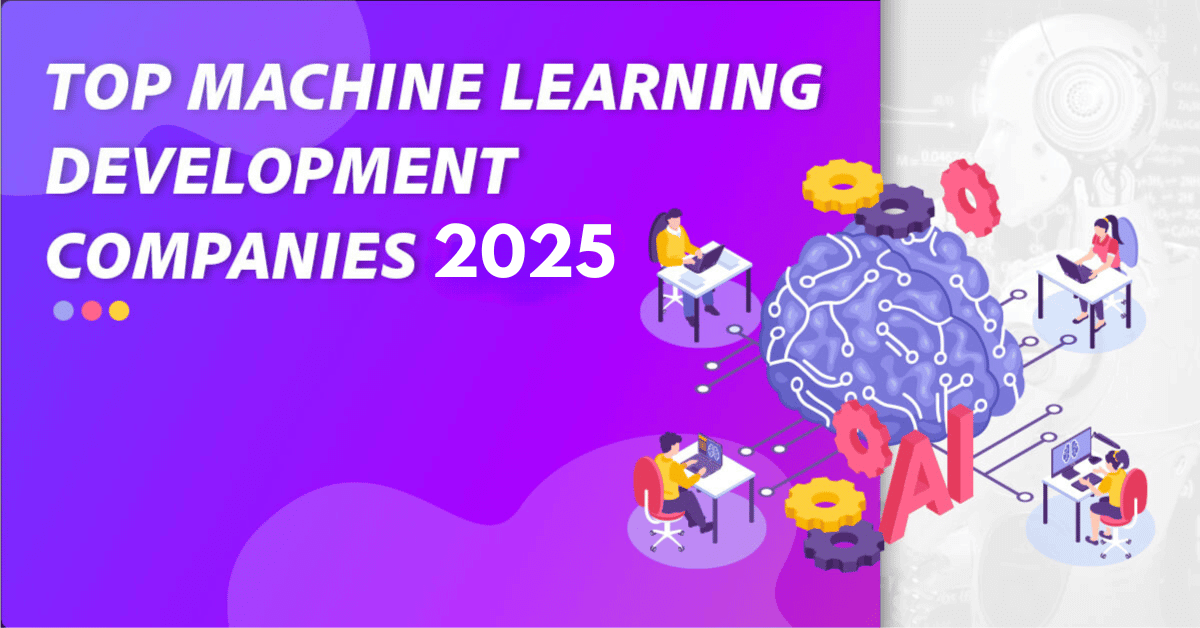 Top 16 Machine Learning Consulting Companies 2025
