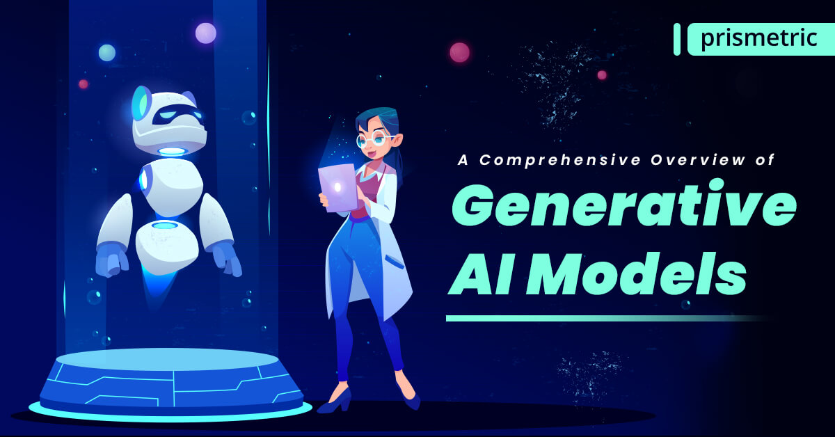 Comprehensive Overview of Generative AI Models