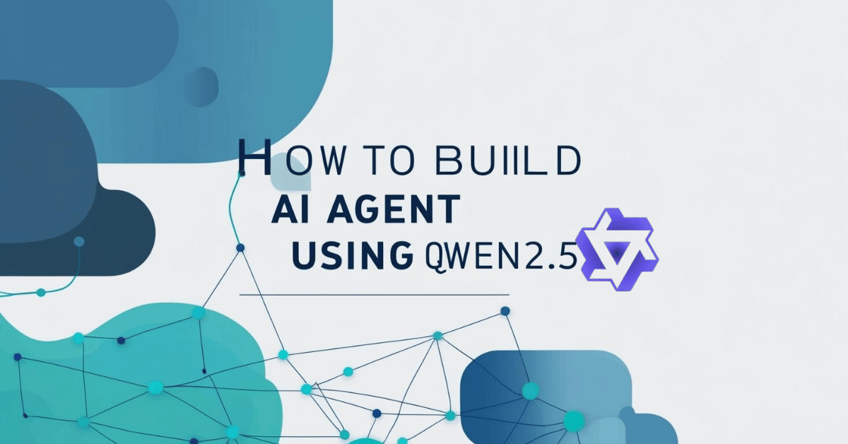 Build an AI Agent with Qwen 2.5
