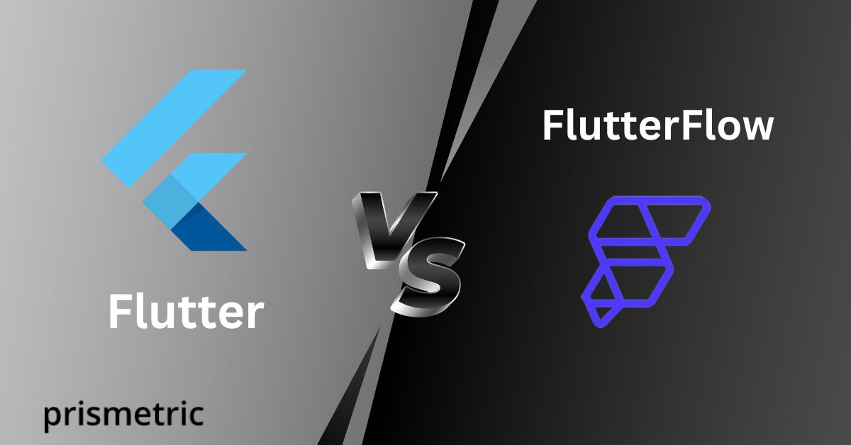 Flutter vs FlutterFlow