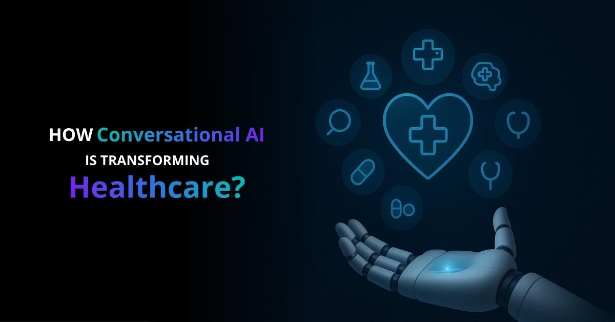 Conversational AI is Transforming Healthcare