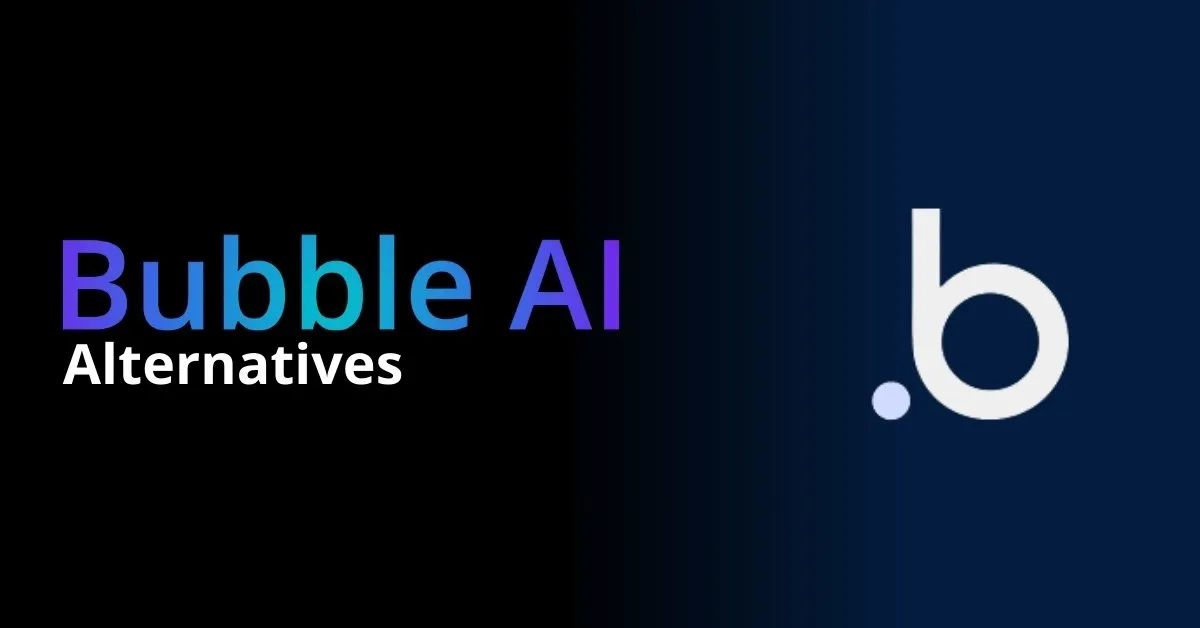 Bubble-AI-Alternatives