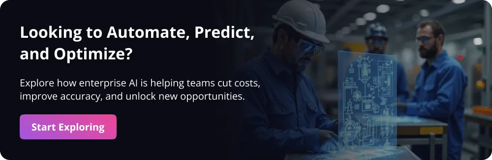 nterprise AI Is Transforming Industries CTA