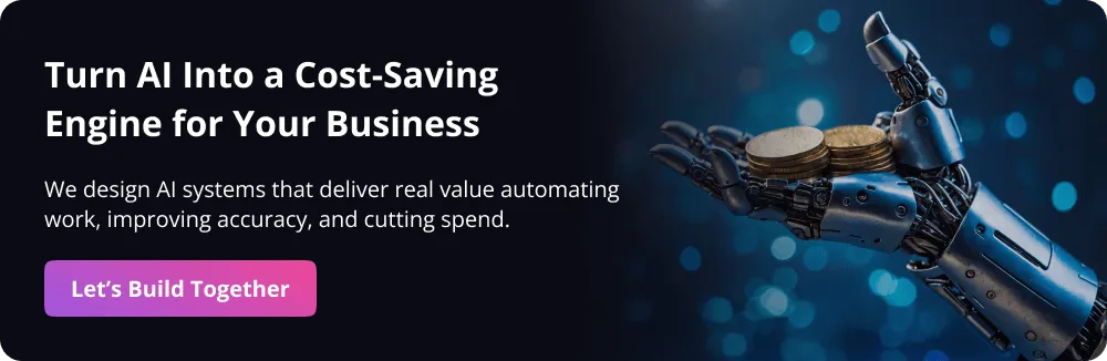 AI Helps Businesses Cut Costs CTA 
