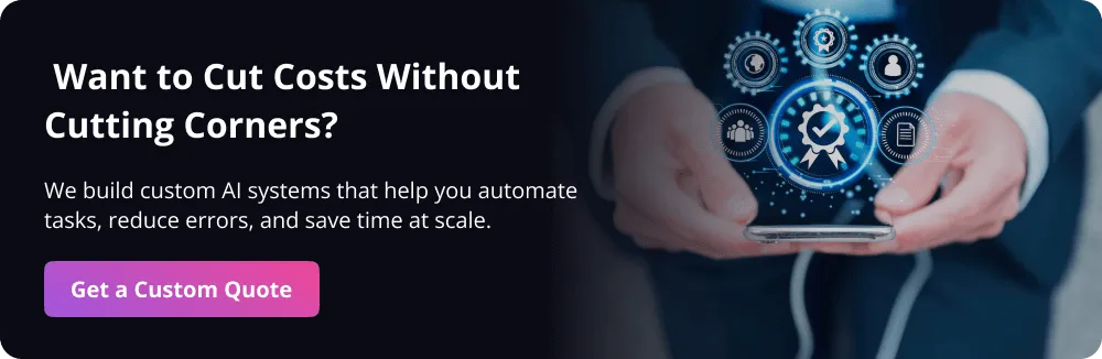AI Helps Businesses Cut Costs CTA