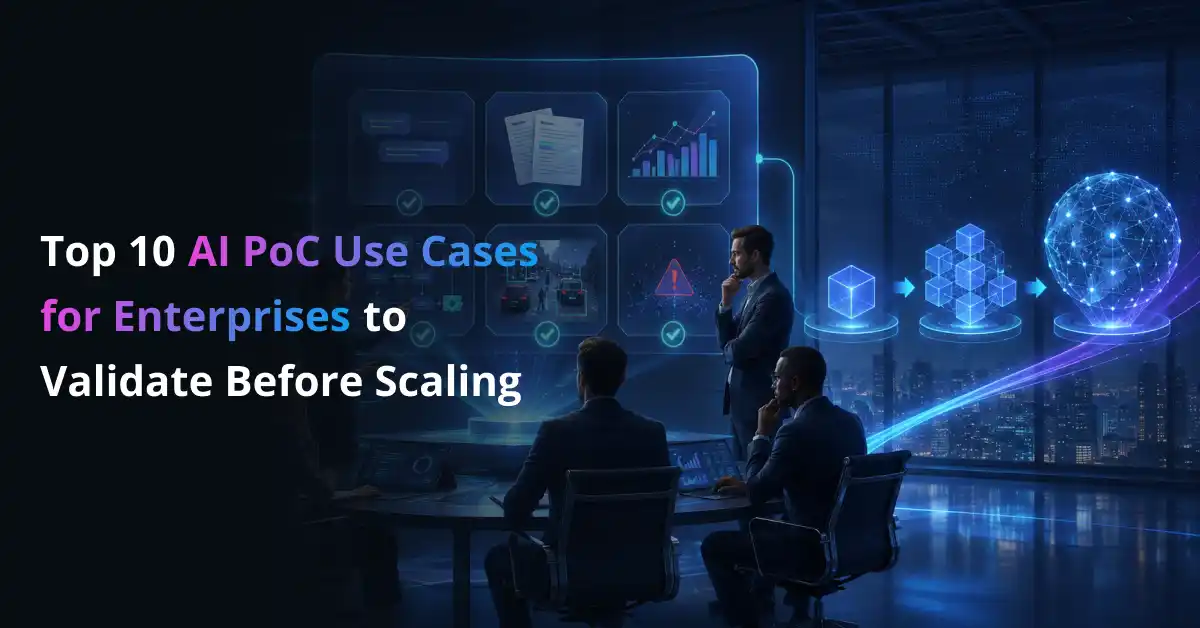 Top AI PoC Use Cases for Enterprises