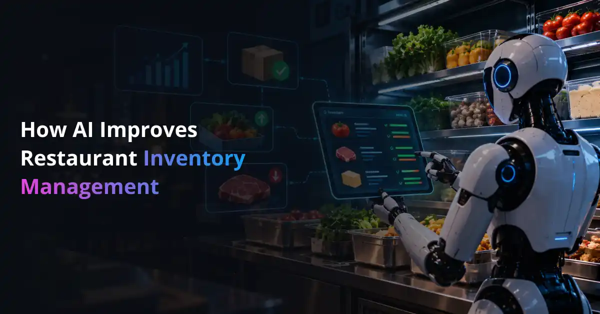 How AI Improves Restaurant Inventory Management