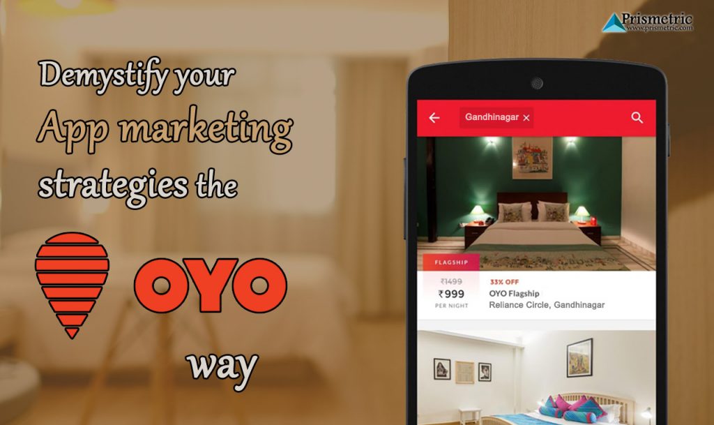 App marketing strategies the OYO way