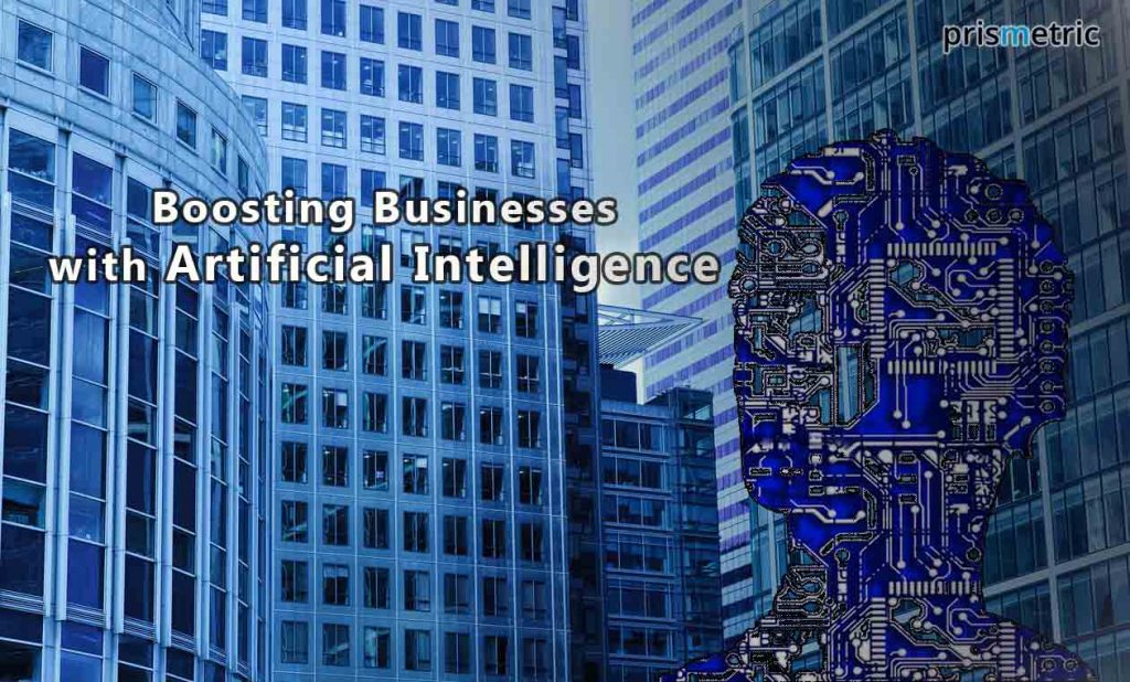 Boosting Business with Artificial Intelligence